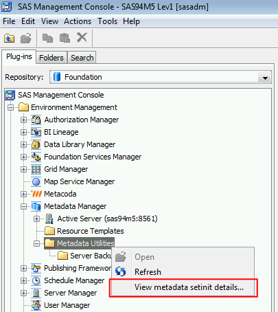View Metadata Setinit Details context menu item for SAS Management Console Metadata Manager Utilities